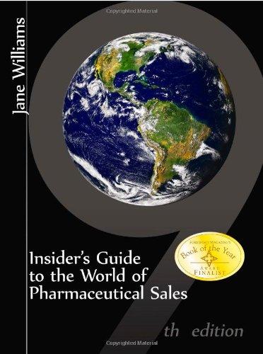 Williams, J: Insider's Guide to the World of Pharmaceutical