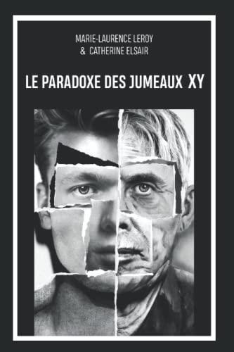 Le paradoxe des jumeaux XY