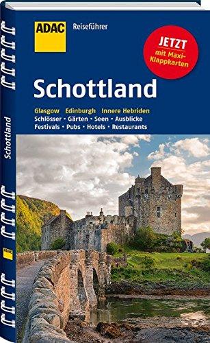 ADAC Reiseführer Schottland: Glasgow Edinburgh Innere Hebriden