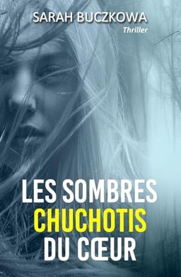 Les sombres chuchotis du cœur: Thriller Young Adult