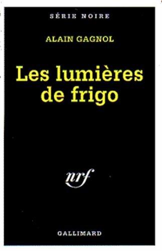 Les lumières de frigo