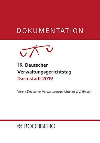 DOKUMENTATION 19. Deutscher Verwaltungsgerichtstag Darmstadt 2019