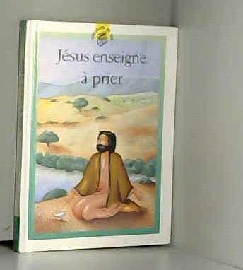 JESUS ENSEIGNE A PRIER