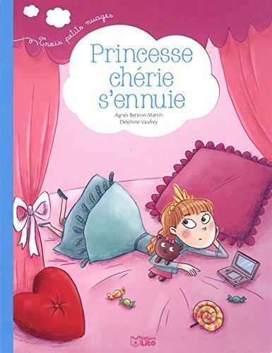 Princesse chérie s'ennuie