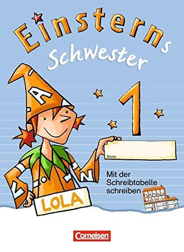 Einsterns Schwester - Erstlesen - Bayern: 1. Jahrgangsstufe - Begleitheft zum Schuber mit Übungen