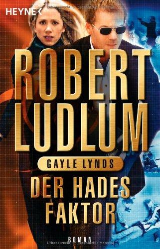 Der Hades-Faktor: Roman