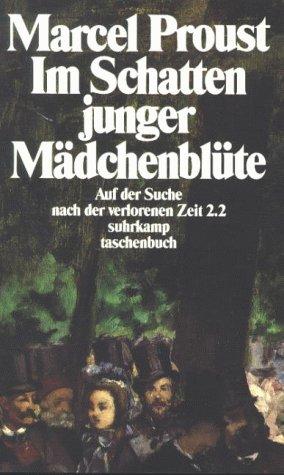 Im Schatten junger Mädchenblüte.: Bd. 2: 2 Bde.