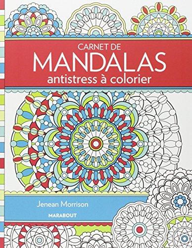 Carnet de mandalas antistress à colorier