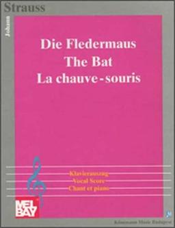 Die Fledermaus, Klavierauszug (Chant et Piano)