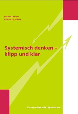 Systemisch denken - klipp und klar