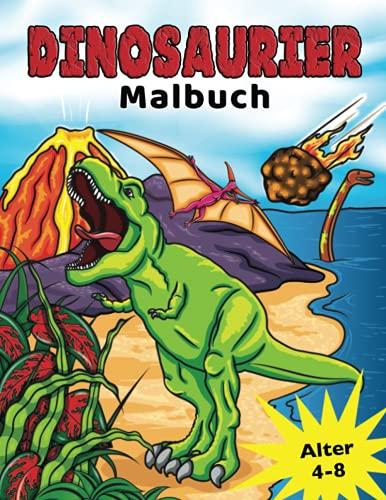 Dinosaurier Malbuch: für Kinder von 4-8 Jahren, Prähistorische Dino Färbung für Jungen & Mädchen (Malbücher für Kinder)