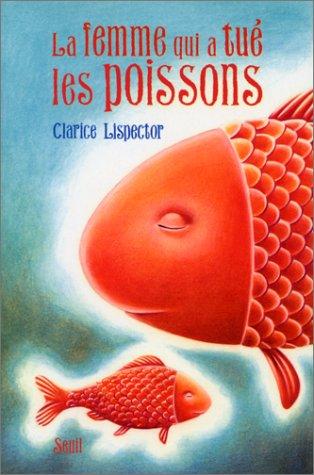 La femme qui a tué les poissons