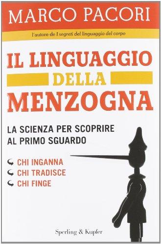 Il linguaggio della menzogna (I grilli)