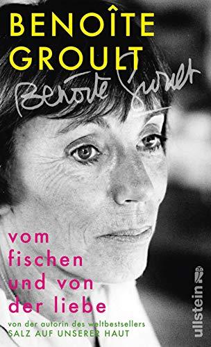 Vom Fischen und von der Liebe: Mein irisches Tagebuch (1977-2003)