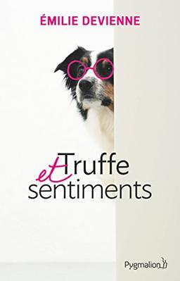 Truffe et sentiments