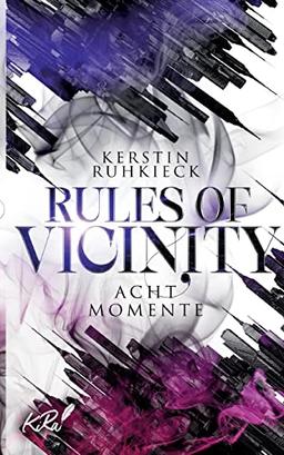 Rules of Vicinity - Acht Momente: DE