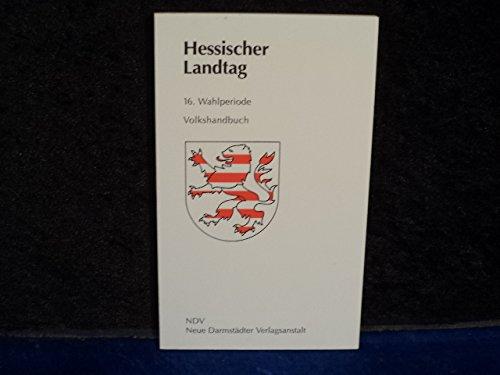 Hessischer Landtag. 16. Wahlperiode (2003-2008) ; Volkshandbuch