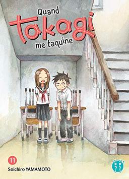 Quand Takagi me taquine. Vol. 11