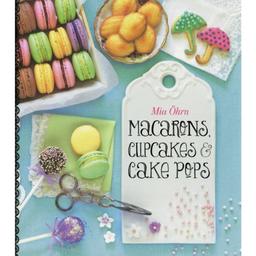 Macarons, Cupcakes & Cake Pops