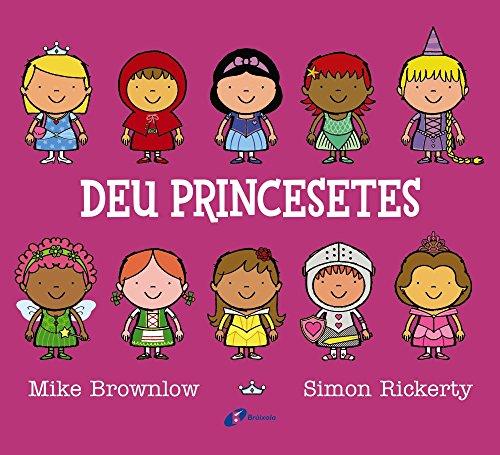 Deu princesetes (Catalá - A Partir De 3 Anys - Àlbums - Altres Àlbums)