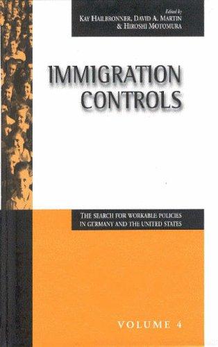 Immigration Controls: The Search for Workable Policies in Germany and the United States (Migration and Refugees)