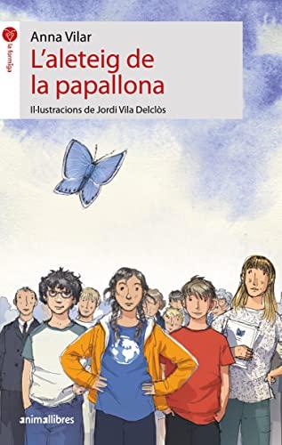 L'aleteig de la papallona (La formiga, Band 112)