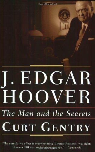 J. Edgar Hoover: The Man and the Secrets