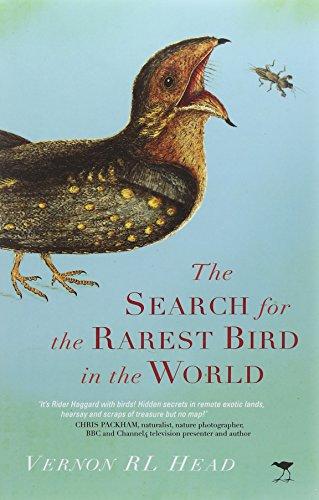 The search for the rarest bird in the world