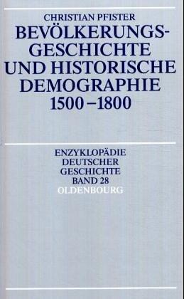 Bevölkerungsgeschichte und historische Demographie 1500-1800