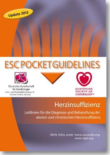 Herzinsuffizienz: Leitlinien für die Diagnose und Behandlung der akuten und chronischen Herzinsuffizienz