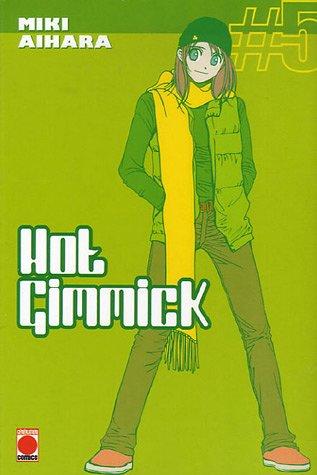 Hot gimmick. Vol. 5