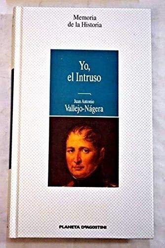 Yo, el intruso