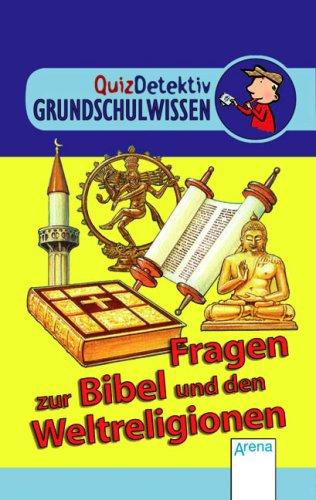 QuizDetektiv Grundschulwissen. Fragen zur Bibel und den Weltreligionen