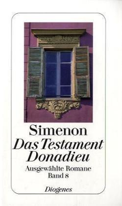 Das Testament Donadieu: Ausgewählte Romane 8