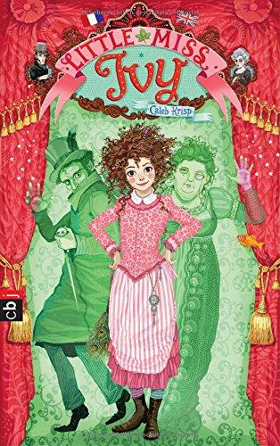 Little Miss Ivy (Little Miss Ivy - Serie, Band 1)