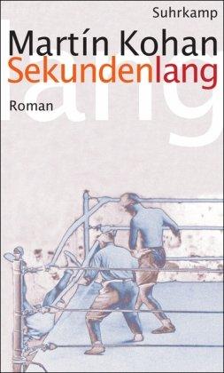 Sekundenlang: Roman