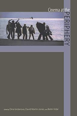 Cinema at the Periphery (Contemporary Film and Television Series)