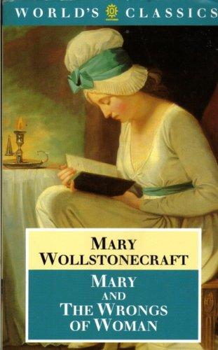 Mary and the Wrongs of Women (World's Classics)