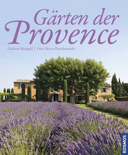 Gärten der Provence