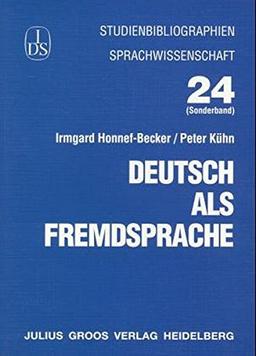 Deutsch als Fremdsprache (Studienbibliographien Sprachwissenschaft)