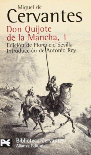 Don Quijote de la Mancha 1 (El Libro De Bolsillo - Bibliotecas De Autor - Biblioteca Cervantes)