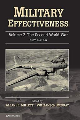 Military Effectiveness 3 Volume Set: Military Effectiveness