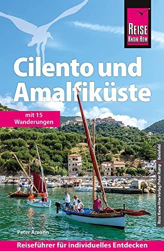 Reise Know-How Reiseführer Cilento und Amalfiküste mit 15 Wanderungen