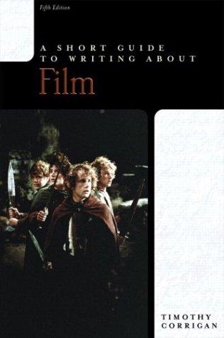 A Short Guide to Writing about Film