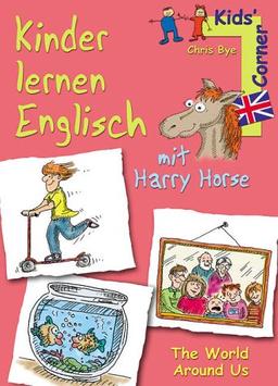 Kinder lernen Englisch mit Harry Horse