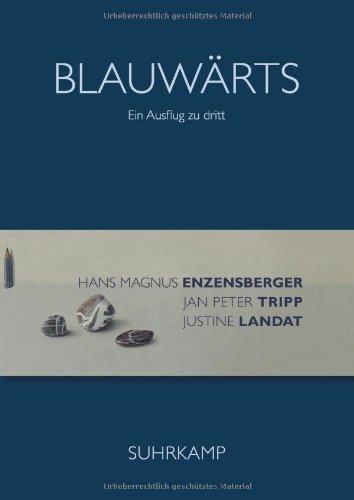 Blauwärts: Ein Ausflug zu dritt