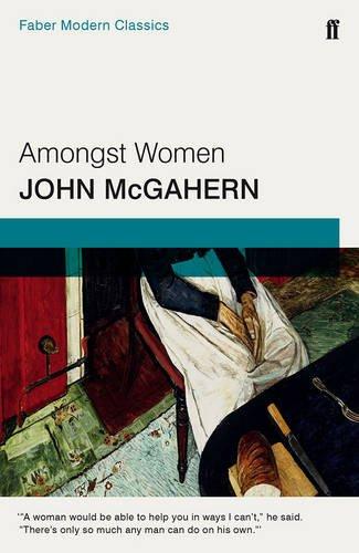 Amongst Women (Faber Modern Classics)