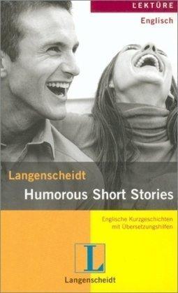 Langenscheidts  Humorous Short Stories