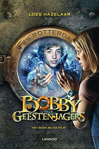 Bobby en de geestenjagers: het boek bij de film