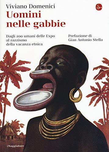 Uomini nelle gabbie (La piccola cultura)